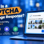 What Is a CAPTCHA Challenge Response? How It Works and Why Websites Use It